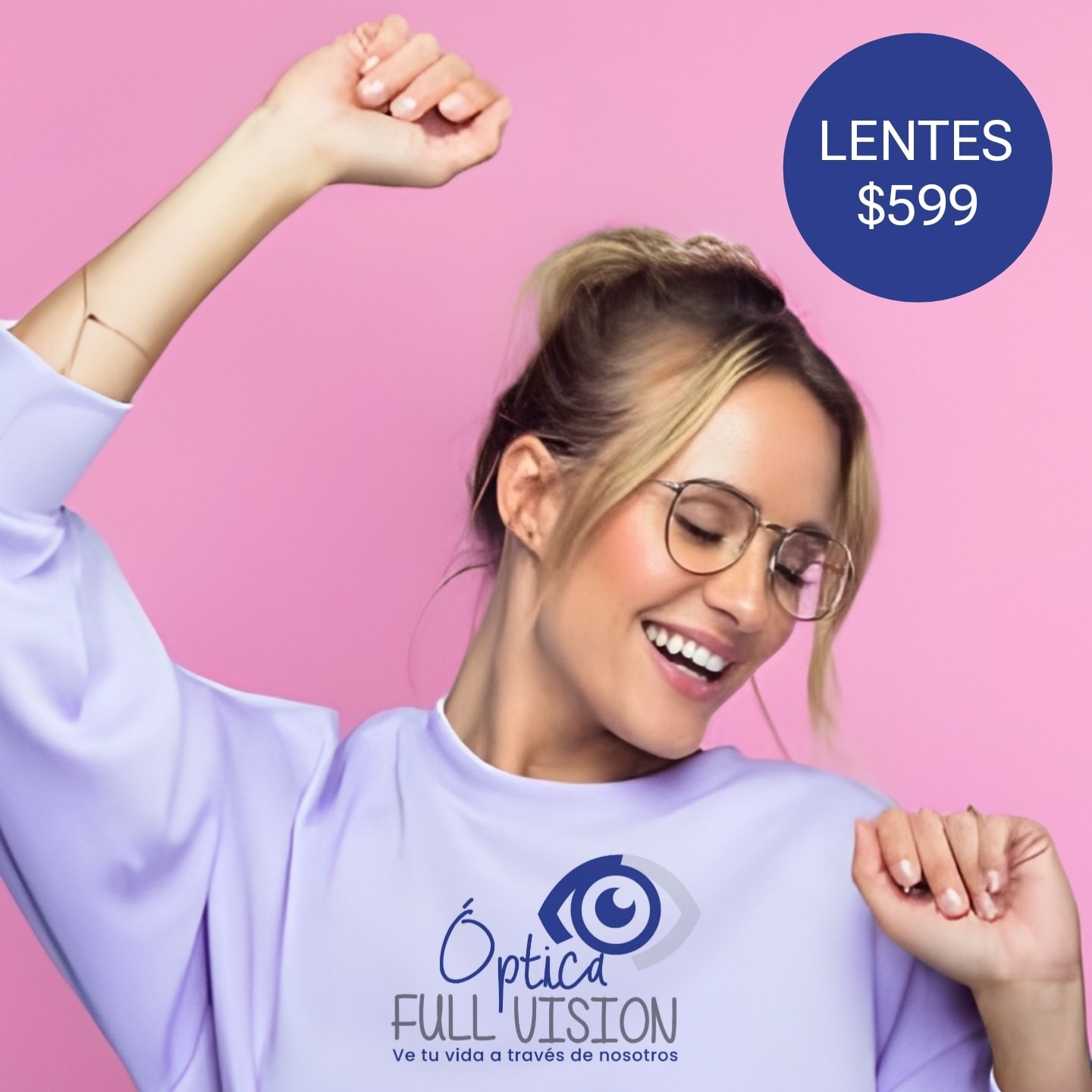 Promoción de lentes por 599 pesos