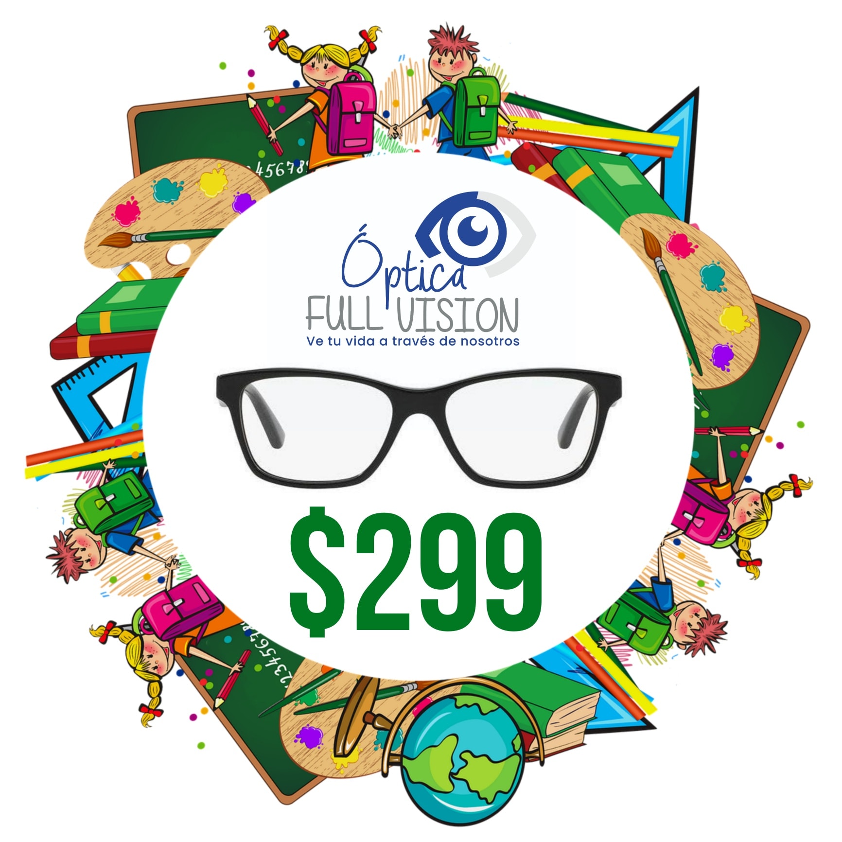 Promoción escolar de lentes por 299 pesos